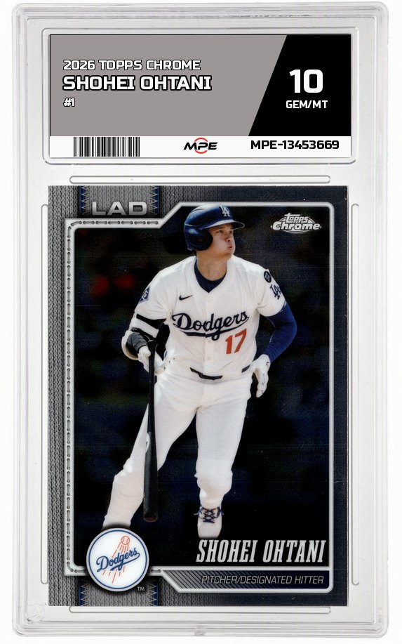 2026 TOPPS CHROME #1 SHOHEI OHTANI MPE 10 GEM/MT — graded card auctioned from the MPE vault