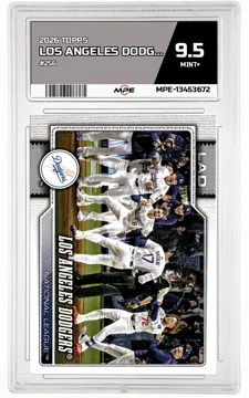 2026 TOPPS #256 LOS ANGELES DODGERS MPE 9.5 MINT+ — graded card up for auction