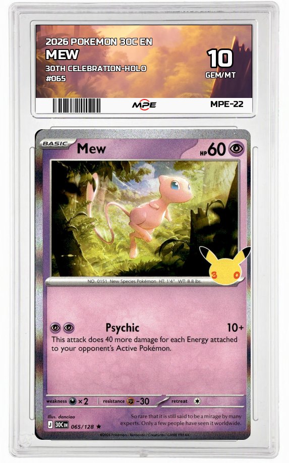 2026 POKEMON 30C EN 30th Celebration-HOLO #065 MEW MPE 10 GEM/MT — graded card auctioned from the MPE vault