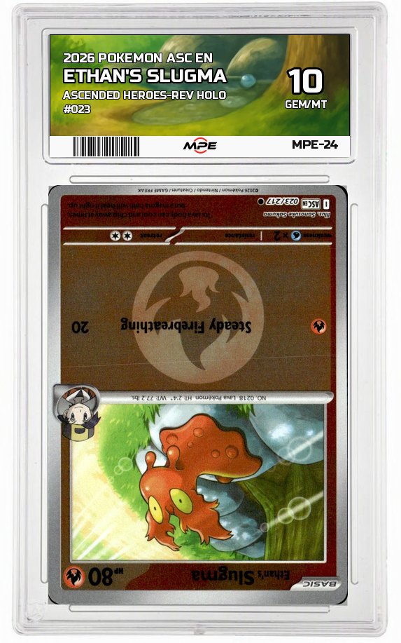 2026 POKEMON ASC EN Ascended Heroes-REV HOLO #023 ETHAN'S SLUGMA MPE 10 GEM/MT — graded card auctioned from the MPE vault