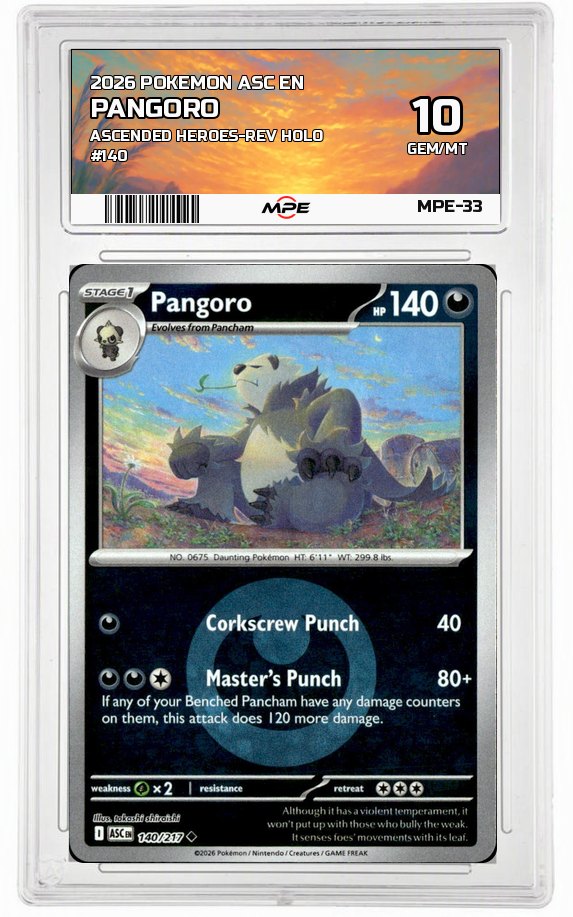 2026 POKEMON ASC EN Ascended Heroes-REV HOLO #140 PANGORO MPE 10 GEM/MT — graded card auctioned from the MPE vault