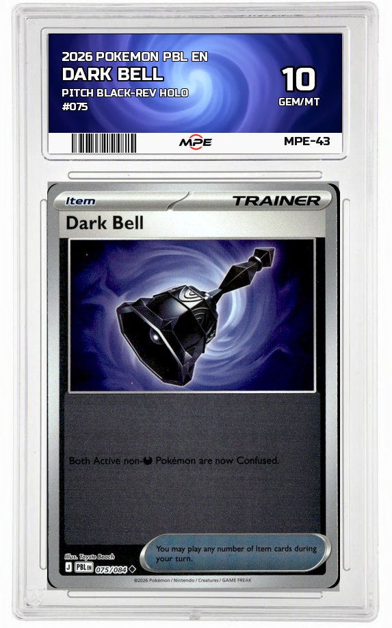 2026 POKEMON PBL EN Pitch Black-REV HOLO #075 DARK BELL MPE 10 GEM/MT — graded card auctioned from the MPE vault