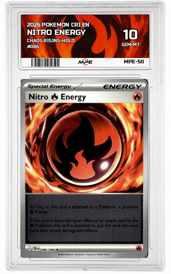 2026 POKEMON CRI EN Chaos Rising-HOLO #086 NITRO ENERGY MPE 10 GEM/MT — graded card auctioned from the MPE vault