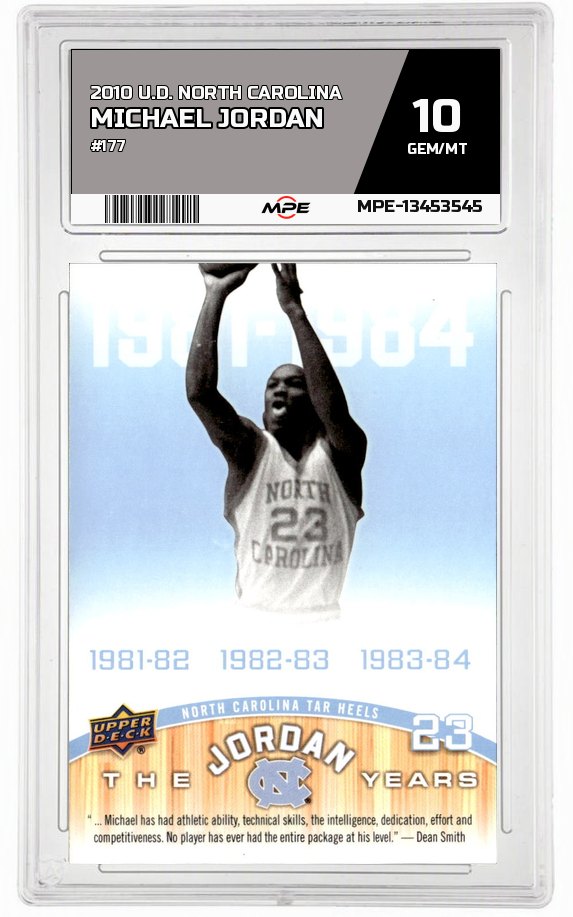 2010 U.D. NORTH CAROLINA #177 MICHAEL JORDAN MPE 10 GEM/MT — graded card auctioned from the MPE vault