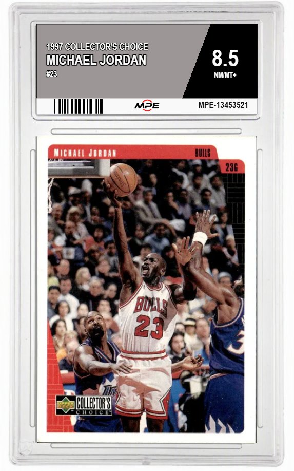1997 COLLECTOR'S CHOICE #23 MICHAEL JORDAN MPE 8.5 NM/MT+ — graded card auctioned from the MPE vault