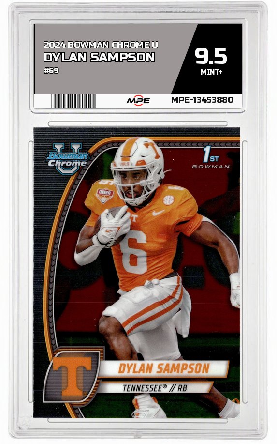 2024 BOWMAN CHROME U #69 DYLAN SAMPSON MPE 9.5 MINT+ — graded card auctioned from the MPE vault