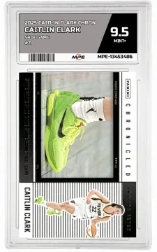 2025 CAITLIN CLARK CHRON SHOE GAME #71 CAITLIN CLARK MPE 9.5 MINT+ — graded card up for auction