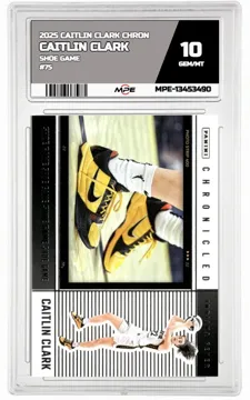 2025 CAITLIN CLARK CHRON SHOE GAME #75 CAITLIN CLARK MPE 10 GEM/MT — graded card up for auction