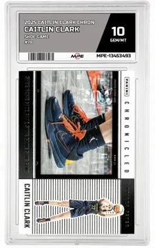 2025 CAITLIN CLARK CHRON SHOE GAME #78 CAITLIN CLARK MPE 10 GEM/MT — graded card up for auction
