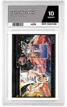 2025 CAITLIN CLARK CHRON STATE OF THE ART #81 CAITLIN CLARK MPE 10 GEM/MT — graded card up for auction