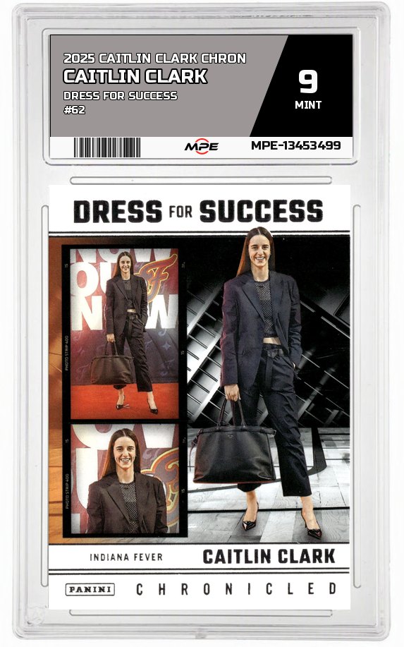 2025 CAITLIN CLARK CHRON DRESS FOR SUCCESS #62 CAITLIN CLARK MPE 9 MINT — graded card auctioned from the MPE vault
