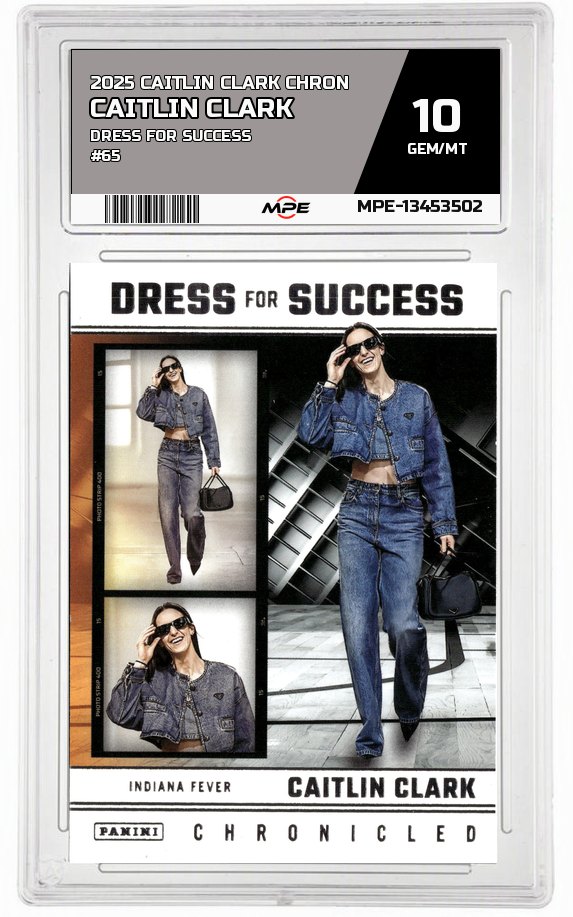 2025 CAITLIN CLARK CHRON DRESS FOR SUCCESS #65 CAITLIN CLARK MPE 10 GEM/MT — graded card auctioned from the MPE vault