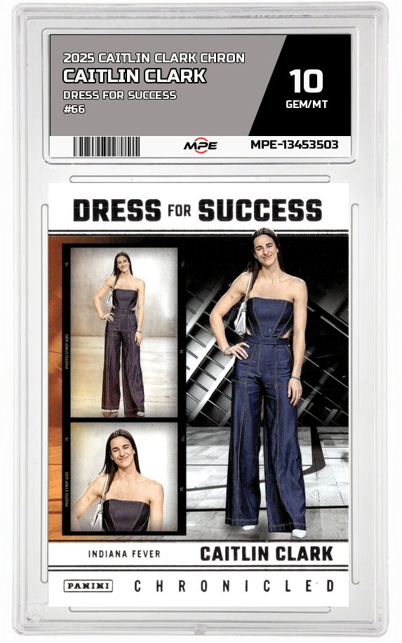2025 CAITLIN CLARK CHRON DRESS FOR SUCCESS #66 CAITLIN CLARK MPE 10 GEM/MT — graded card auctioned from the MPE vault
