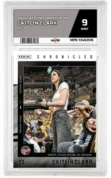2025 CAITLIN CLARK CHRON #56 CAITLIN CLARK MPE 9 MINT — graded card up for auction