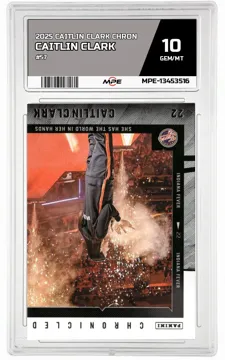 2025 CAITLIN CLARK CHRON #57 CAITLIN CLARK MPE 10 GEM/MT — graded card up for auction
