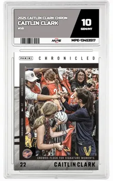 2025 CAITLIN CLARK CHRON #59 CAITLIN CLARK MPE 10 GEM/MT — graded card up for auction