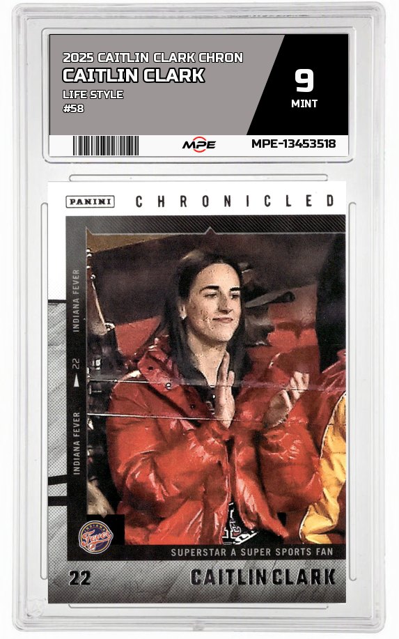 2025 CAITLIN CLARK CHRON LIFE STYLE #58 CAITLIN CLARK MPE 9 MINT — graded card auctioned from the MPE vault