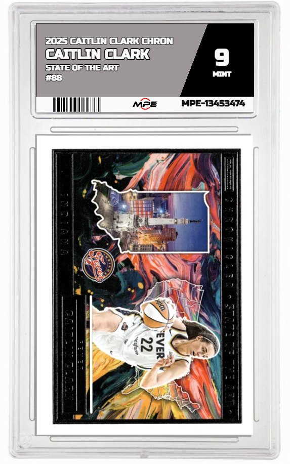 2025 CAITLIN CLARK CHRON STATE OF THE ART #88 CAITLIN CLARK MPE 9 MINT — graded card auctioned from the MPE vault