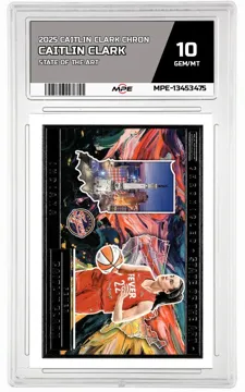 2025 CAITLIN CLARK CHRON STATE OF THE ART CAITLIN CLARK MPE 10 GEM/MT — graded card up for auction