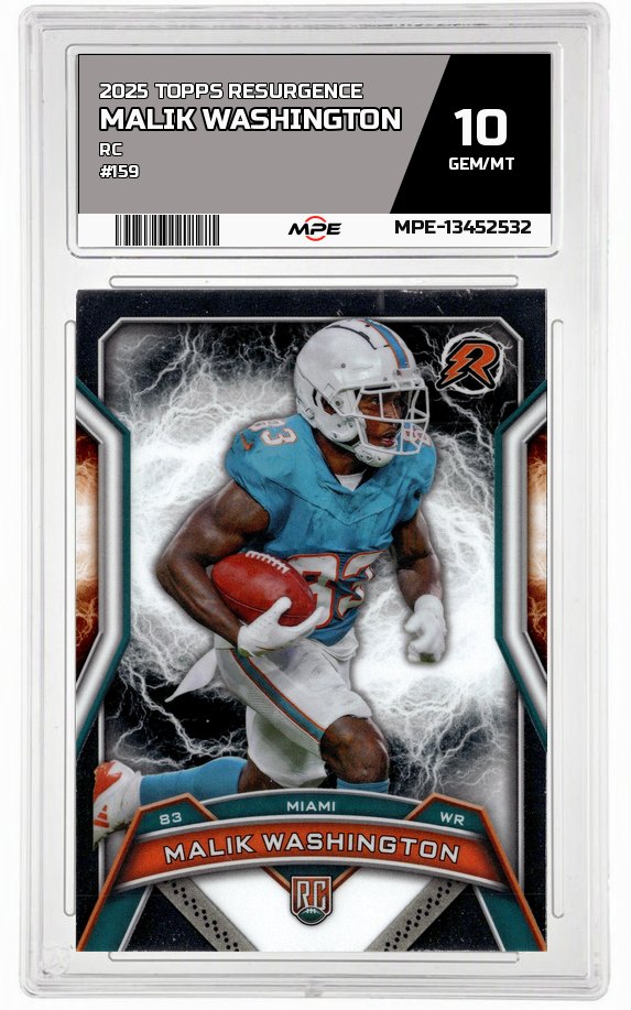 2025 TOPPS RESURGENCE RC #159 MALIK WASHINGTON MPE 10 GEM/MT — graded card auctioned from the MPE vault