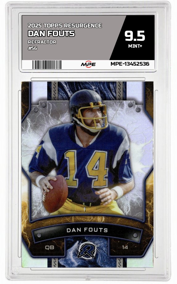 2025 TOPPS RESURGENCE REFRACTOR #56 DAN FOUTS MPE 9.5 MINT+ — graded card auctioned from the MPE vault