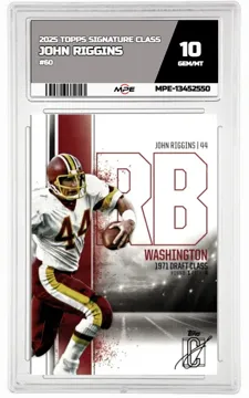 2025 TOPPS SIGNATURE CLASS #60 JOHN RIGGINS MPE 10 GEM/MT — graded card up for auction