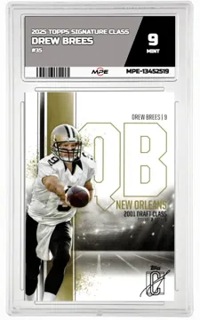 2025 TOPPS SIGNATURE CLASS #35 DREW BREES MPE 9 MINT — graded card up for auction