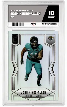 2025 DONRUSS ELITE #64 JOSH HINES-ALLEN MPE 10 GEM/MT — graded card up for auction
