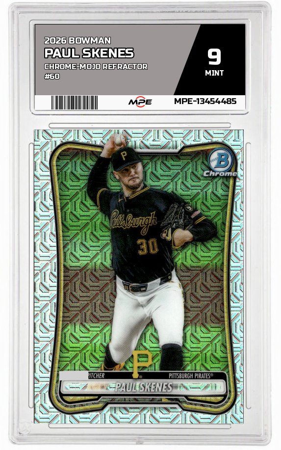 2026 BOWMAN CHROME-MOJO REFRACTOR #60 PAUL SKENES MPE 9 MINT — graded card auctioned from the MPE vault
