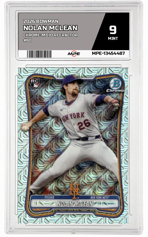 2026 BOWMAN CHROME-MOJO REFRACTOR #80 NOLAN MCLEAN MPE 9 MINT — graded card auctioned from the MPE vault