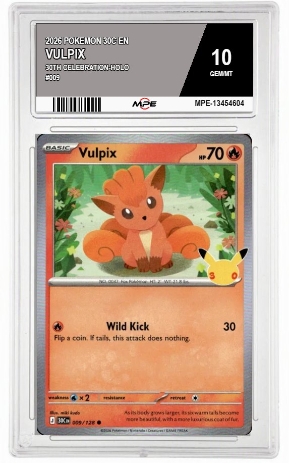 2026 POKEMON 30C EN 30th Celebration-HOLO #009 VULPIX MPE 10 GEM/MT — graded card auctioned from the MPE vault