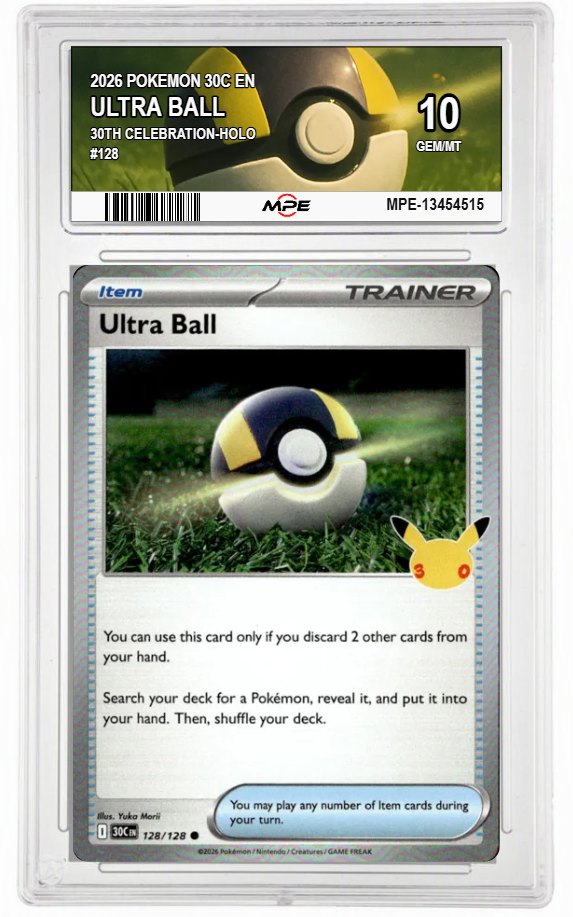 2026 POKEMON 30C EN 30th Celebration-HOLO #128 ULTRA BALL MPE 10 GEM/MT — graded card auctioned from the MPE vault