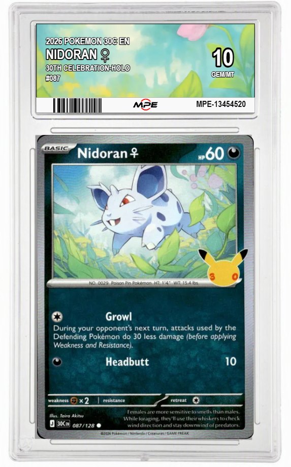 2026 POKEMON 30C EN 30th Celebration-HOLO #087 NIDORAN ♀ MPE 10 GEM/MT — graded card auctioned from the MPE vault