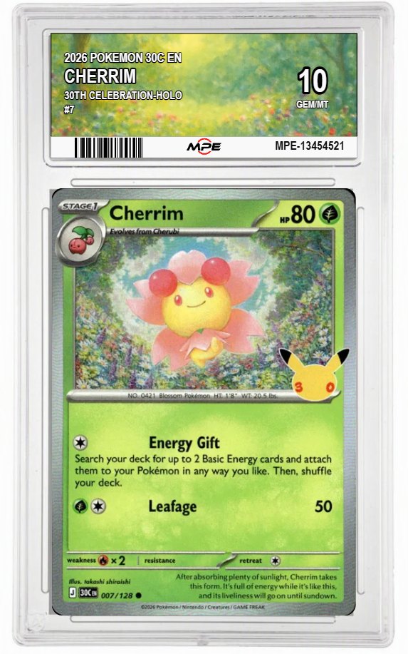 2026 POKEMON 30C EN 30th Celebration-HOLO #7 CHERRIM MPE 10 GEM/MT — graded card auctioned from the MPE vault