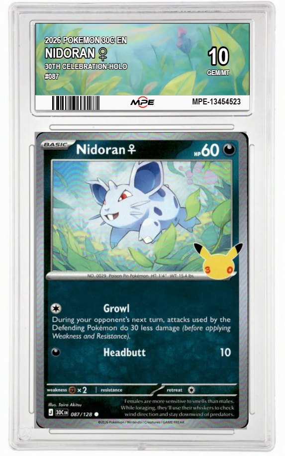 2026 POKEMON 30C EN 30th Celebration-HOLO #087 NIDORAN ♀ MPE 10 GEM/MT — graded card auctioned from the MPE vault