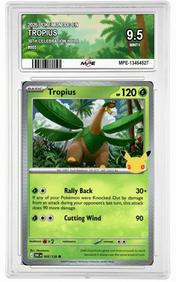 2026 POKEMON 30C EN 30th Celebration-HOLO #005 TROPIUS MPE 9.5 MINT+ — graded card auctioned from the MPE vault