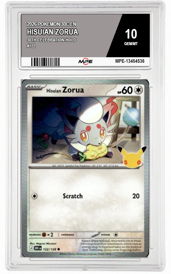2026 POKEMON 30C EN 30th Celebration-HOLO #122 HISUIAN ZORUA MPE 10 GEM/MT — graded card auctioned from the MPE vault