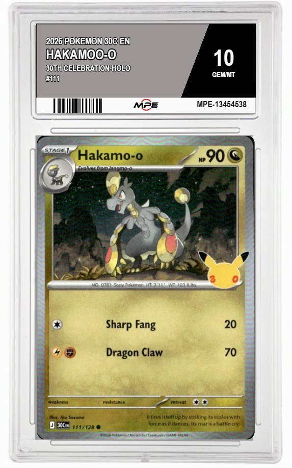 2026 POKEMON 30C EN 30th Celebration-HOLO #111 HAKAMOO-O MPE 10 GEM/MT — graded card auctioned from the MPE vault