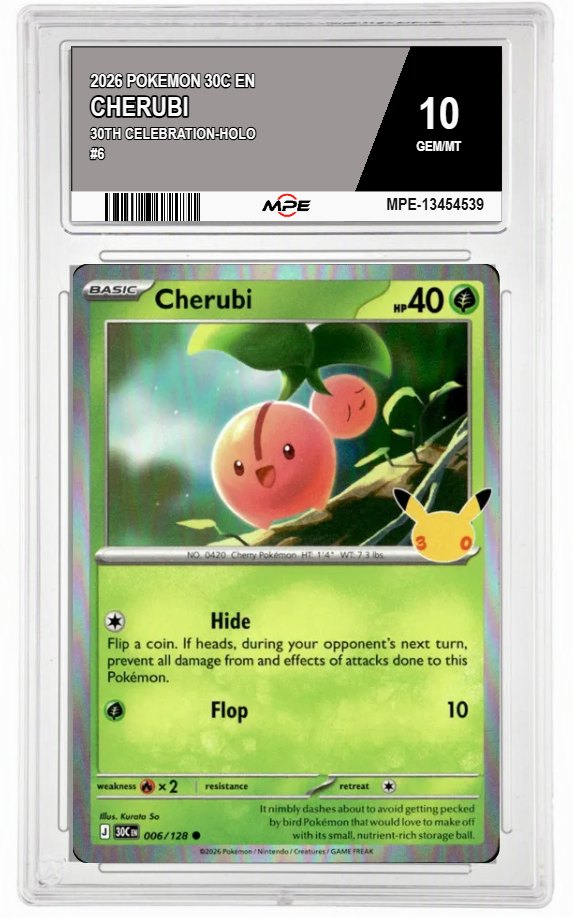 2026 POKEMON 30C EN 30th Celebration-HOLO #6 CHERUBI MPE 10 GEM/MT — graded card auctioned from the MPE vault