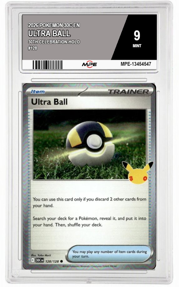 2026 POKEMON 30C EN 30th Celebration-HOLO #128 ULTRA BALL MPE 9 MINT — graded card auctioned from the MPE vault