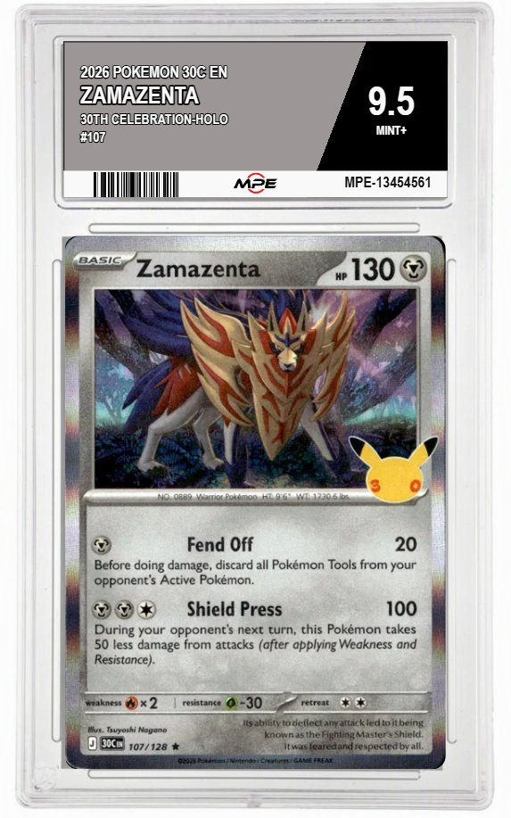 2026 POKEMON 30C EN 30th Celebration-HOLO #107 ZAMAZENTA MPE 9.5 MINT+ — graded card auctioned from the MPE vault
