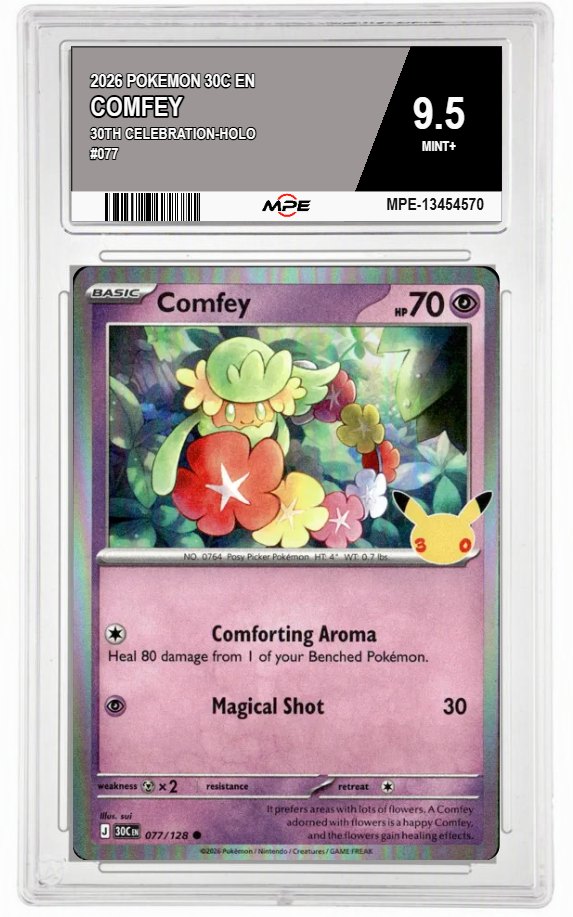 2026 POKEMON 30C EN 30th Celebration-HOLO #077 COMFEY MPE 9.5 MINT+ — graded card auctioned from the MPE vault