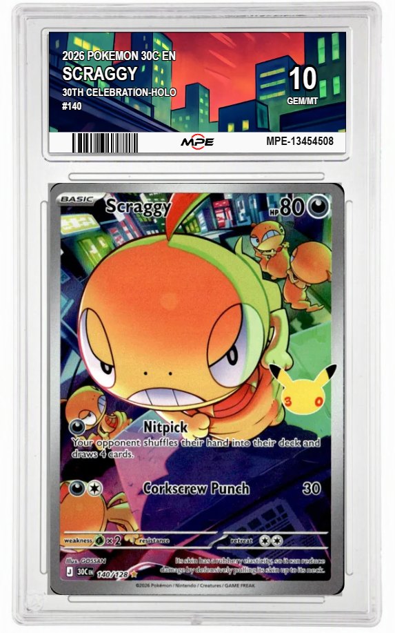 2026 POKEMON 30C EN 30th Celebration-HOLO #140 SCRAGGY MPE 10 GEM/MT — graded card auctioned from the MPE vault