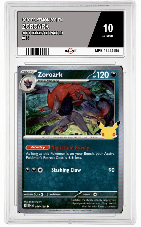 2026 POKEMON 30C EN 30th Celebration-HOLO #096 ZOROARK MPE 10 GEM/MT — graded card auctioned from the MPE vault