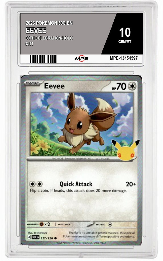 2026 POKEMON 30C EN 30th Celebration-HOLO #117 EEVEE MPE 10 GEM/MT — graded card auctioned from the MPE vault
