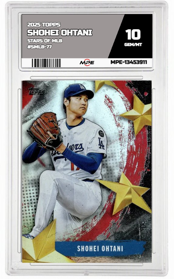 2025 TOPPS STARS OF MLB #SMLB-77 SHOHEI OHTANI MPE 10 GEM/MT — graded card auctioned from the MPE vault