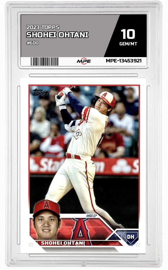 2023 TOPPS #600 SHOHEI OHTANI MPE 10 GEM/MT — graded card auctioned from the MPE vault