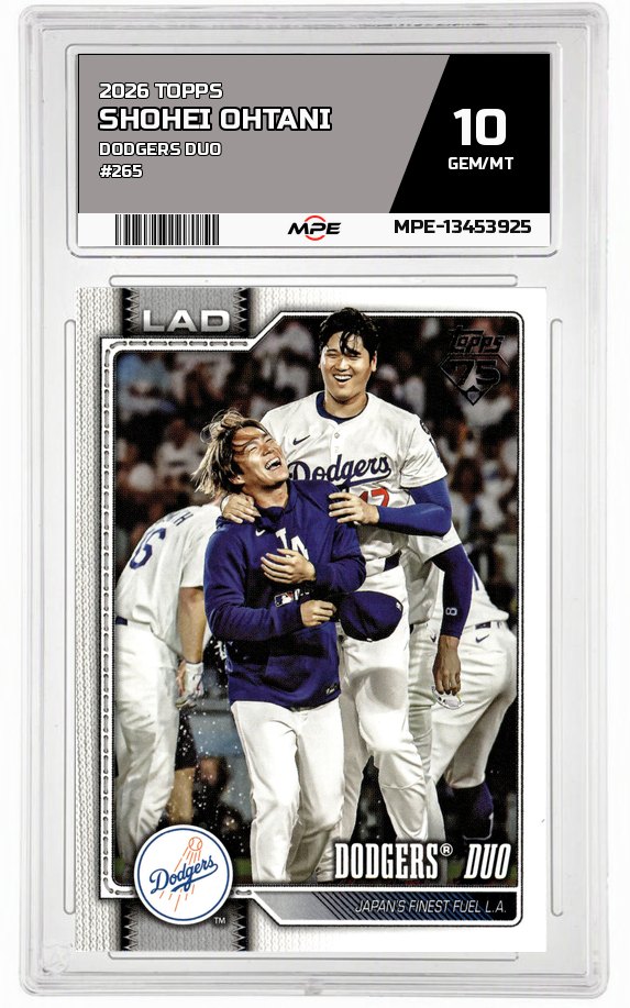 2026 TOPPS DODGERS DUO #265 SHOHEI OHTANI MPE 10 GEM/MT — graded card auctioned from the MPE vault