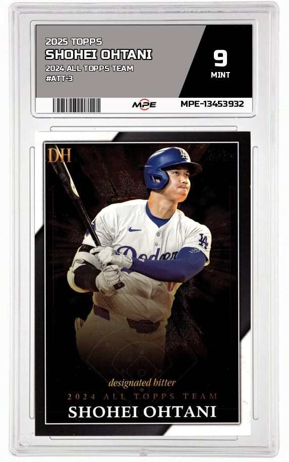 2025 TOPPS 2024 ALL TOPPS TEAM #ATT-3 SHOHEI OHTANI MPE 9 MINT — graded card auctioned from the MPE vault