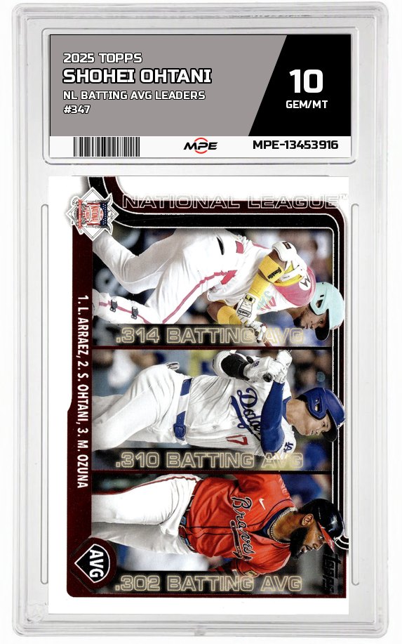 2025 TOPPS NL BATTING AVG LEADERS #347 SHOHEI OHTANI MPE 10 GEM/MT — graded card auctioned from the MPE vault